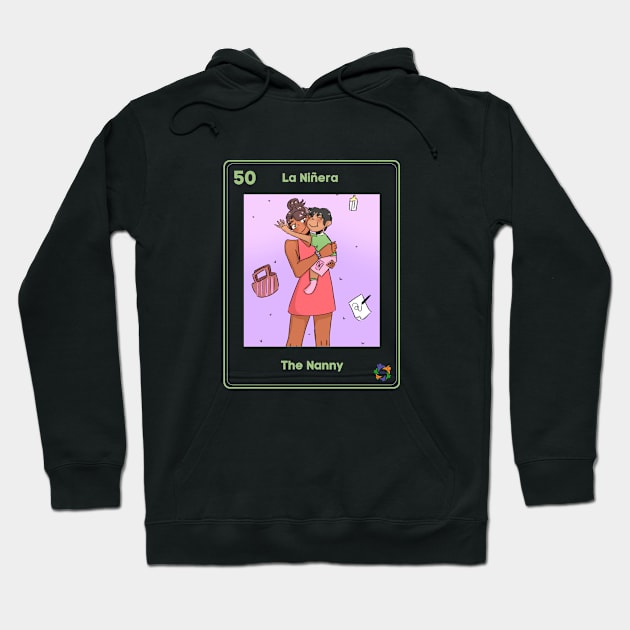 La Niñera Hoodie by Somos Mujeres Latinas 